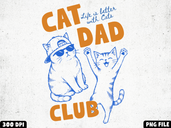 Cat Dad Club PNG: Perfecting Your Feline-Themed Projects