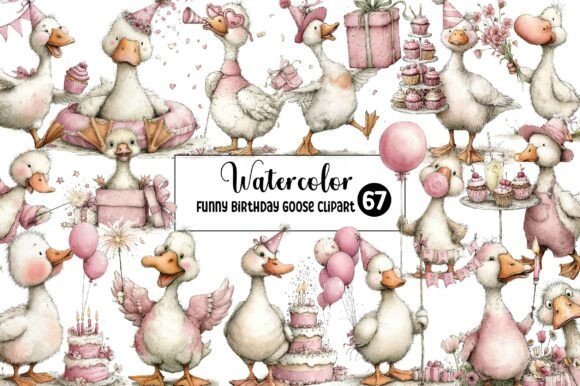 Funny Birthday Goose Clipart: 67 Designs for Cheerful Creations